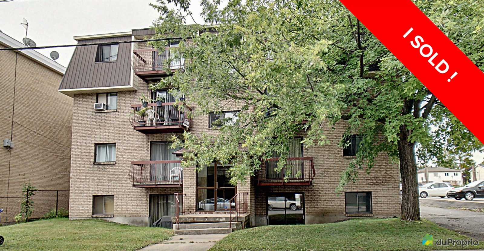 LavaldesRapides I sold! DuProprio