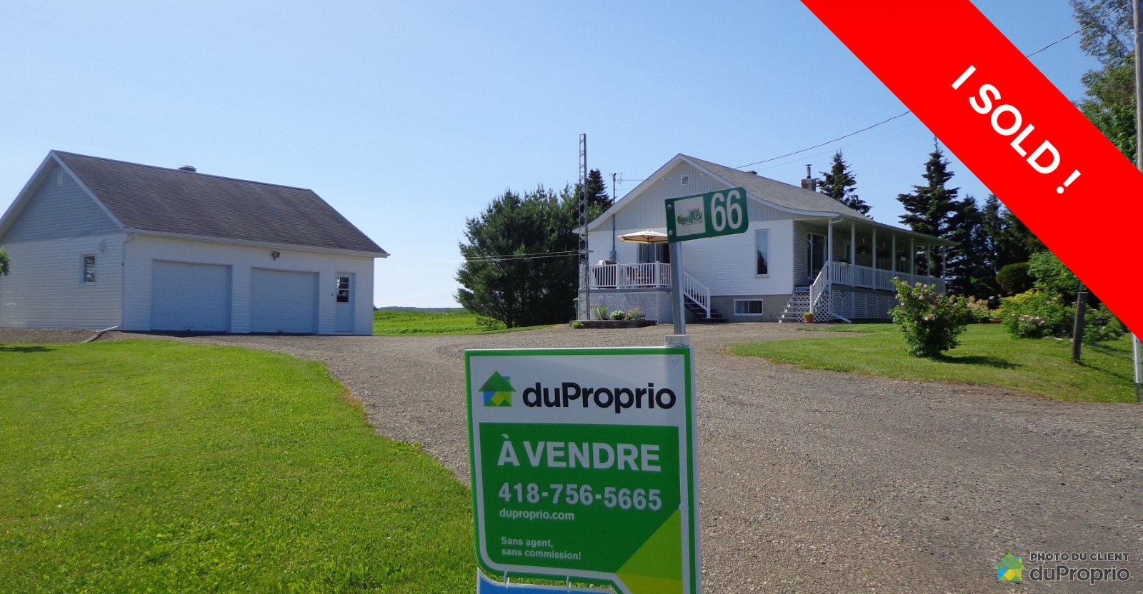 I Sold & Saved 9,000 Bungalow Causapscal, Nᵒ 852055 DuProprio
