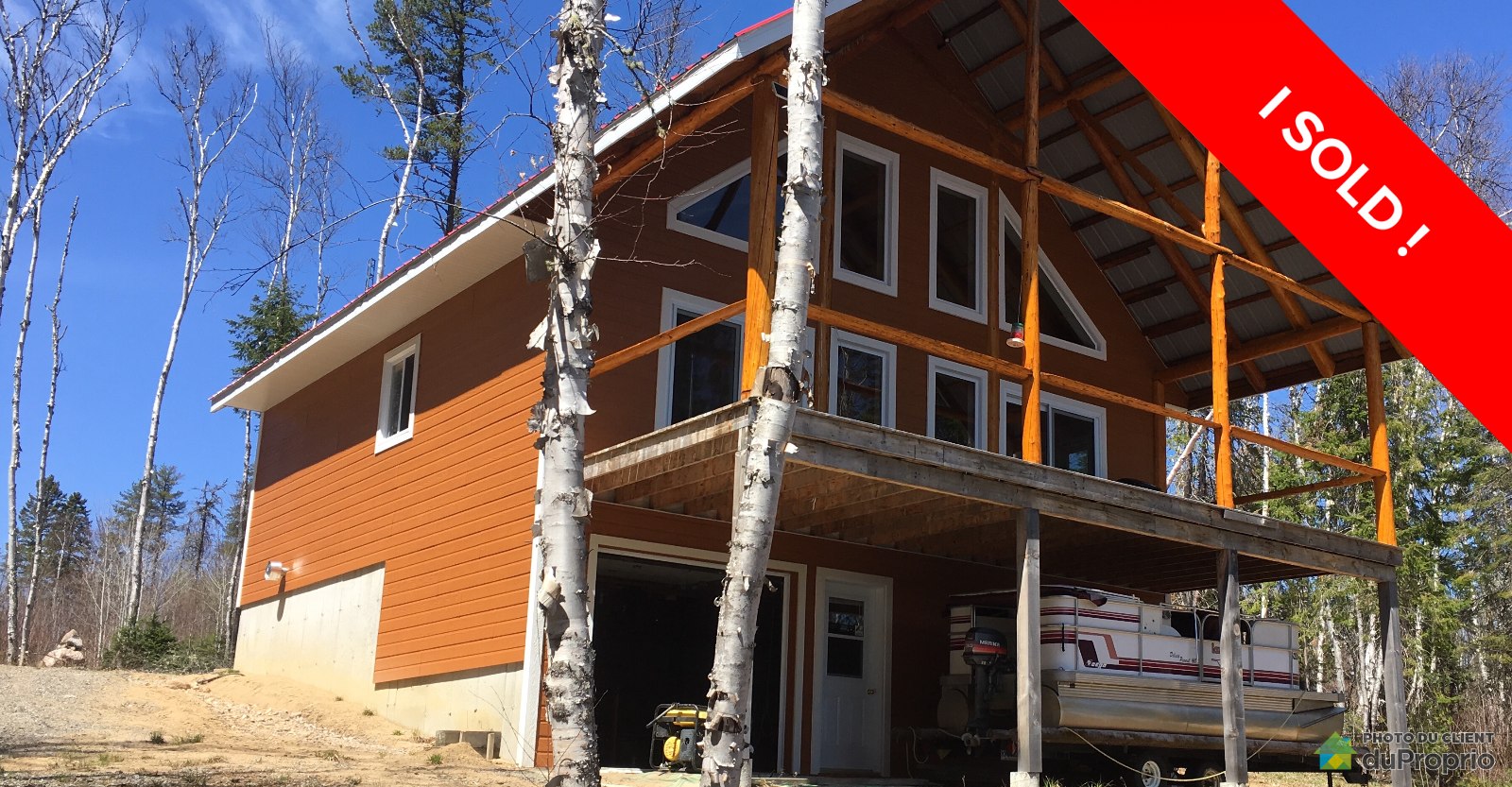 La Tuque I sold! DuProprio