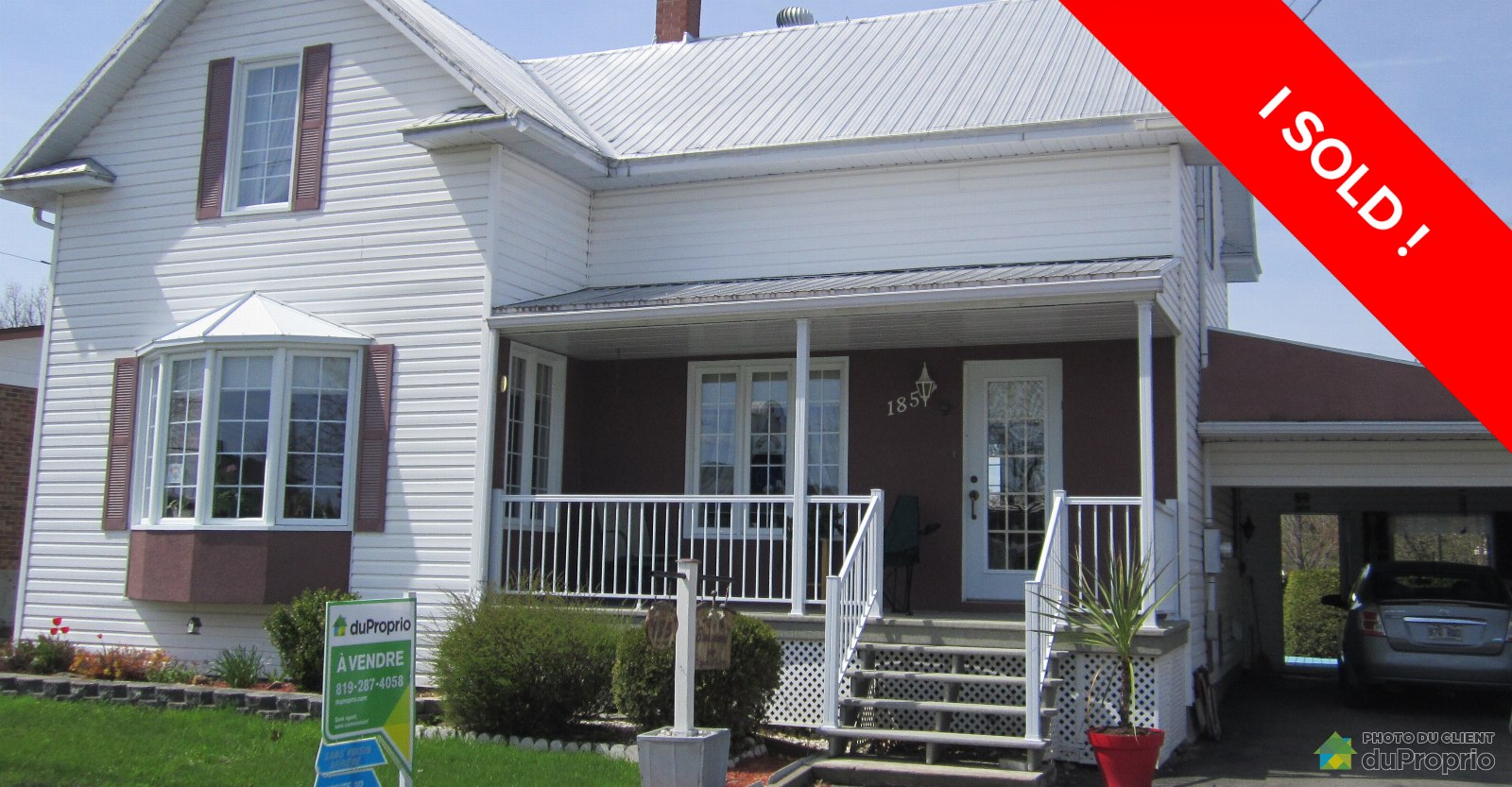 Fortierville I sold! DuProprio