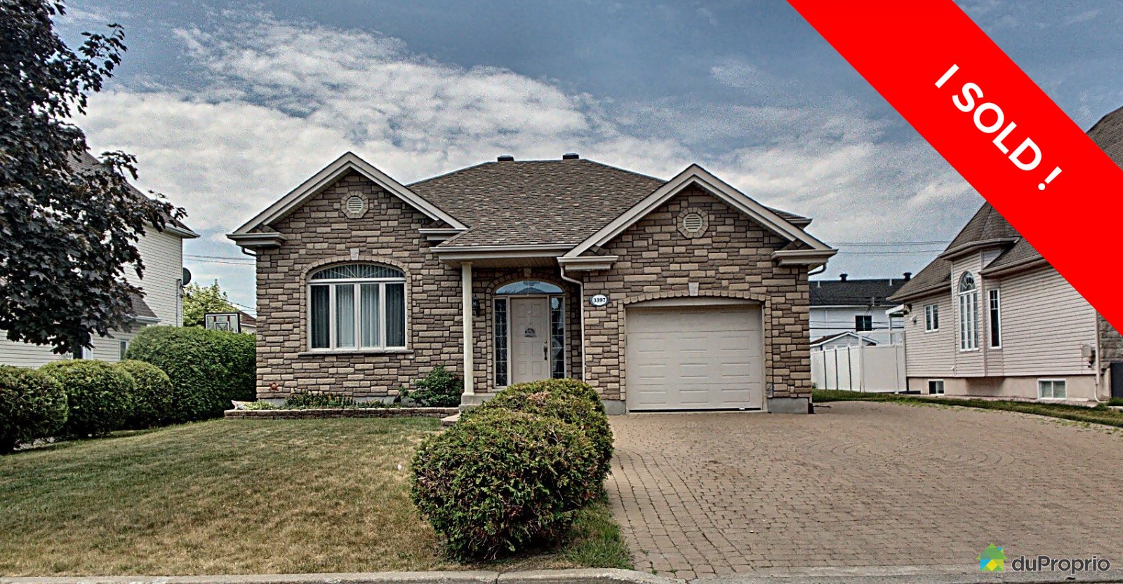 Fabreville I sold! DuProprio