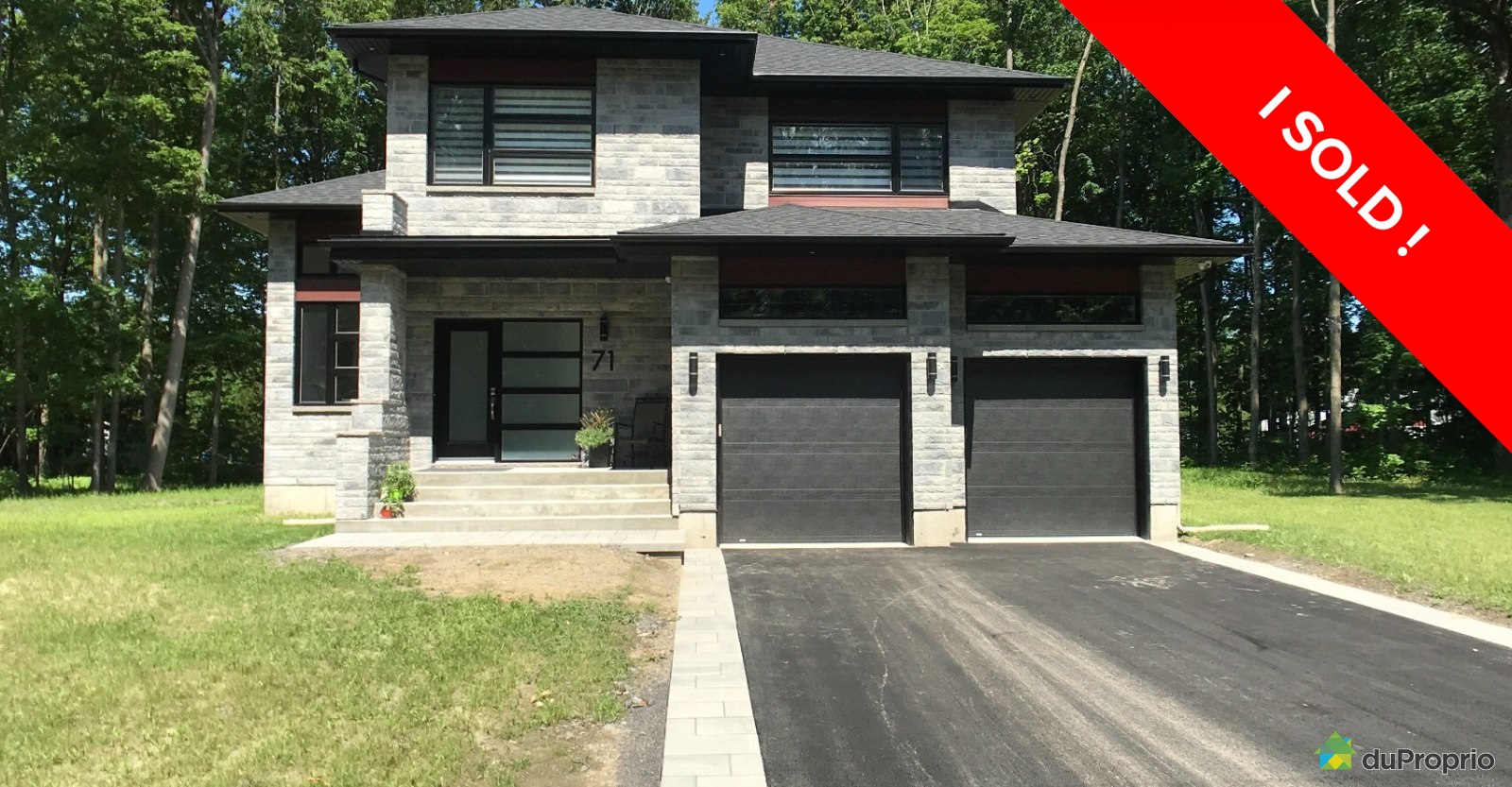 Lavaltrie I sold! DuProprio