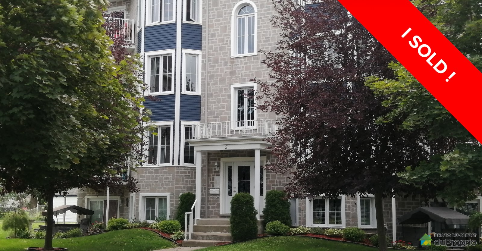 Chateauguay I sold! DuProprio